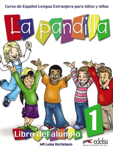 La Pandilla 1 (A1) Pack: Libro del alumno +  Cuaderno de ejercicios