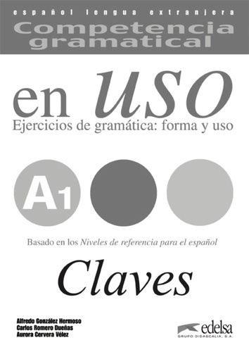 Competencia gramatical en USO (A1) Claves