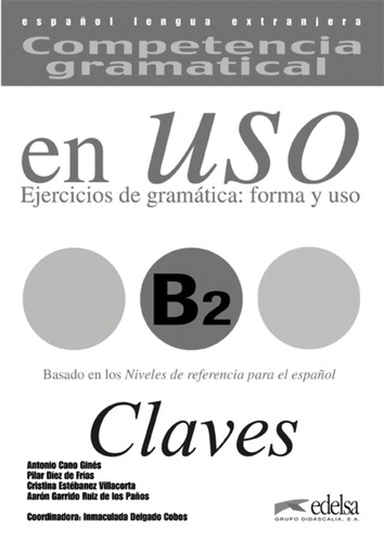 Competencia gramatical en USO (B2) Claves
