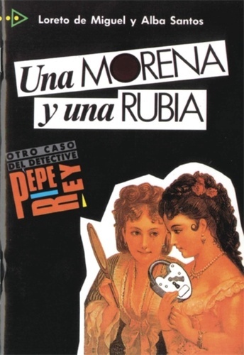 Una morena y una rubia. Nivel 3
