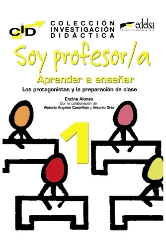 Soy profesor/a: Aprender a enseñar 1