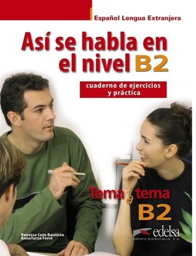 Tema a tema B2 Cuaderno de ejercicios y práctica