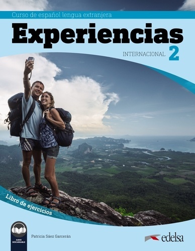 Experiencias internacional 2. Nivel A2. Libro de ejercicios