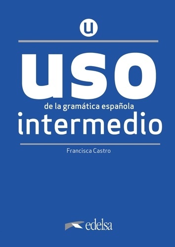 USO de la gramática española intermedio