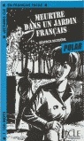 Meurtre dans un Jardin Français (Lc2)