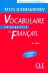 Tests d'evaluation du Vocabulaire Progressif Intermédiaire