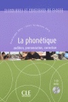 Techniques et pratiques de classe: La Phonetique