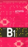Activités pour le Cadre Européen Commun de Référence B1+ CD