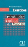 Vocabulaire Expliqué Intermédiaire Exercices