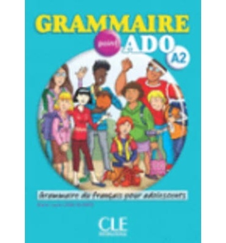 Grammaire point Ado A2 - Livre+CD audio