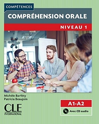 Compréhension orale 1 (A1/A2) Livre + CD