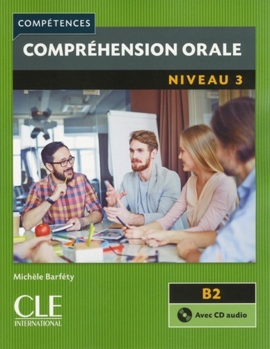 Compréhension orale 3. B2 NE