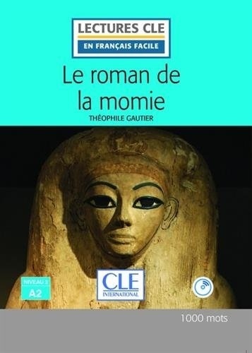 Le roman de la momie + CD mp3 (A2)