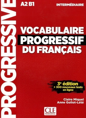 Vocabulaire progressif du français Niveau intermédiaire A2-B1