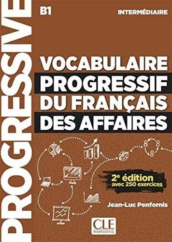 Vocabulaire progressif du Français des affaires Livre + CD B1