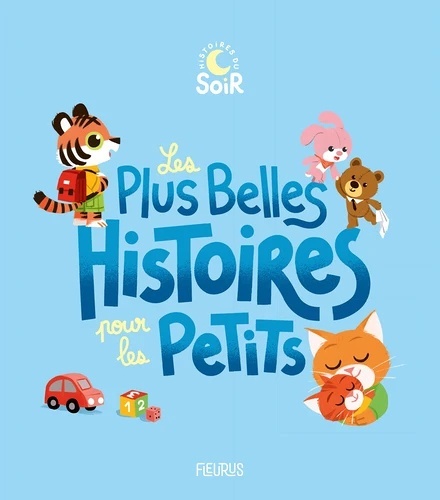 Les plus belles histoires pour les petits