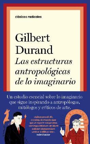 Las estructuras antropológicas de lo imaginario