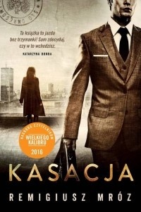 Kasacja. Joanna Chylka. Tom 1