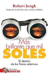 Más brillante que mil soles