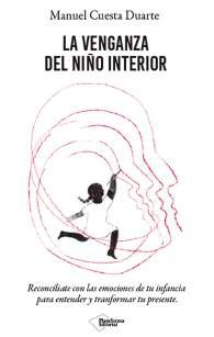 La venganza del niño interior