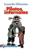 Pilotos infernales