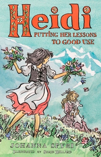 Heidi: Putting Her Lessons to Good Use