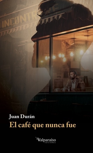 El café que nunca fue