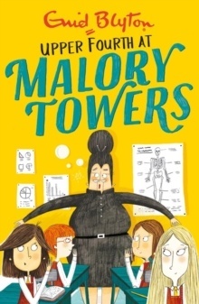 Upper Fourth at Malory Towers 4