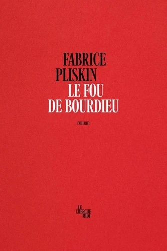 Le fou de Bourdieu