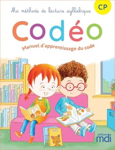 Français CP Ma méthode de lecture syllabique Codéo Manuel d'apprentissage du code Ed. 2021