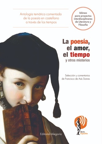 La poesía, el amor, el tiempo y otros misterios