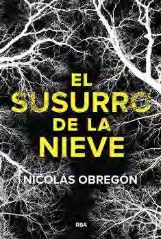 El susurro de la nieve
