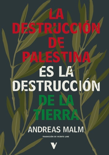 Destruccion de palestina es la destruccion de la tierra