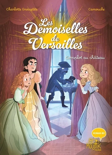 Les Demoiselles de Versailles