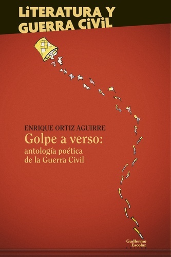 Golpe a verso: antología poética de la Guerra Civil