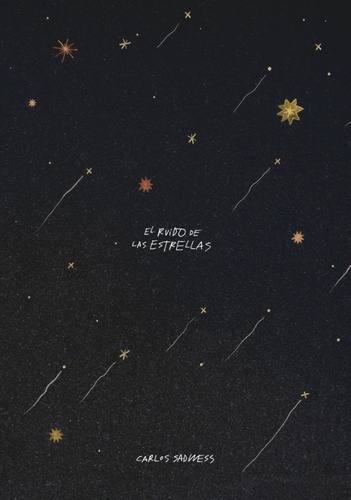 El ruido de las estrellas