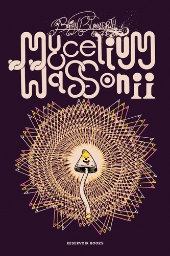 Mycelium Wassonii