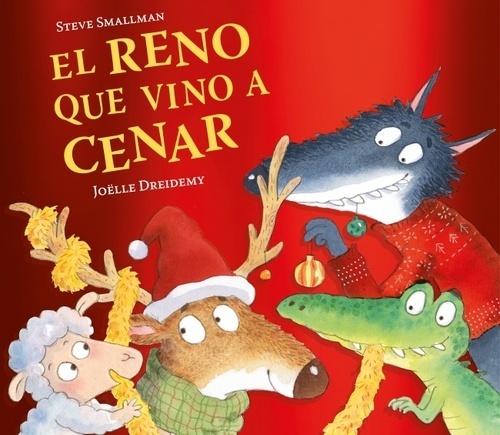 El reno que vino a cenar (La ovejita que vino a cenar)