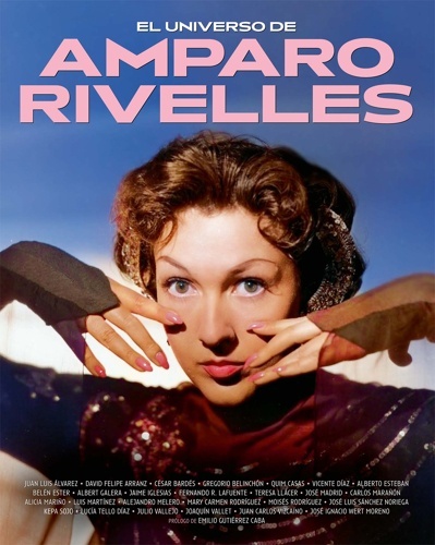 El universo de Amparo Rivelles