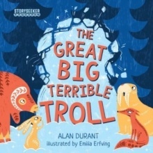 The Great Big Terrible Troll