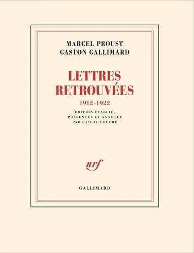 Lettres retrouvées. 1912-1922