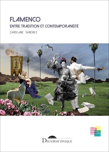 Flamenco entre tradition et contemporanéité.