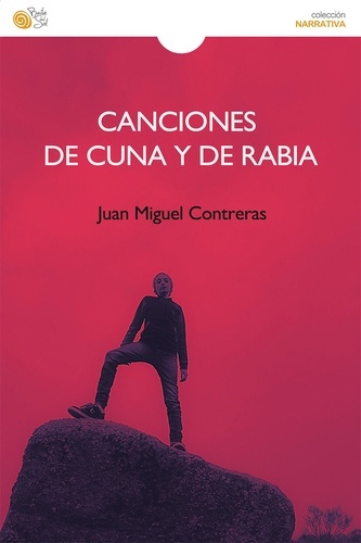 Canciones de cuna y rabia