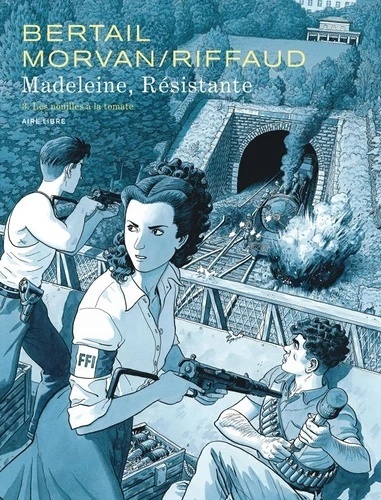 Madeleine, résistante Tome 3: Les nouilles à la tomate