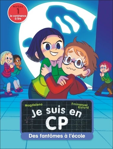 Je suis en CP Tome 48. Des fantômes à l'école. Niveau 1
