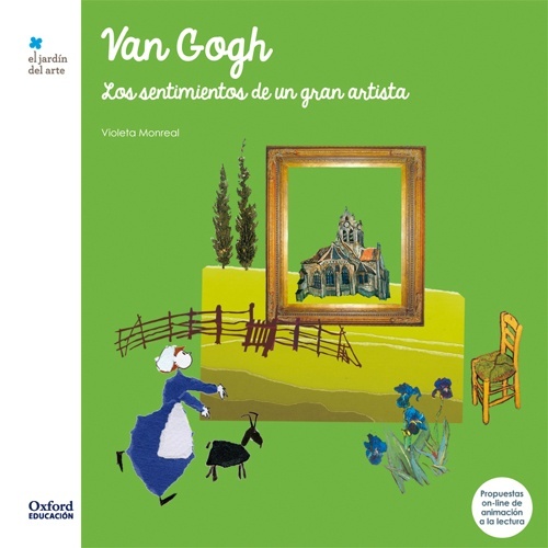 Van Gogh. Los sentimientos de un gran artista