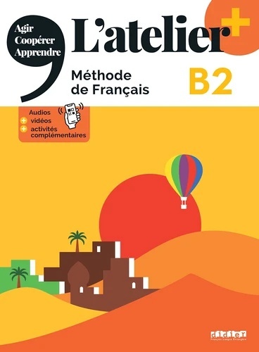 L'atelier+ B2. Méthode de français