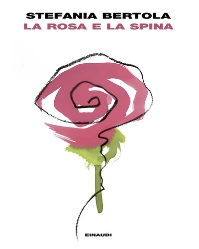La spina e la rosa