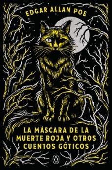 La máscara de la muerte roja y otros cuentos góticos