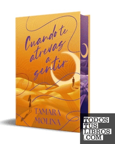 Cuando te atrevas a sentir (edición especial limitada)